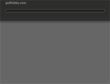 Tablet Screenshot of gulflobby.com